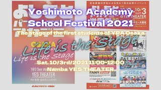 Yoshimoto Academy School Festival 2021 NSC Osaka class match battle「tough and laugh」