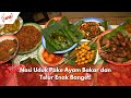 Nasi Uduk Pake Ayam Bakar dan Telur Enak Banget! | BIKIN LAPER (15/1/24) P2