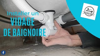 Installer un vidage de baignoire