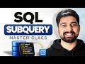 SQL subquery master class