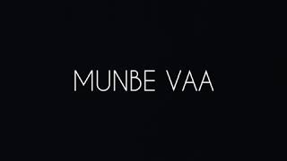 Munbe vaa|| Masala Coffee version||Cover||