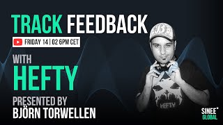 Track Feedback live Stream w/ Hefty