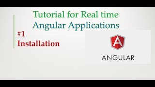 Angular 9 Tutorial - 1 - Install Angular 9 | Angular 9 Setup | How to Install Angular |