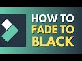 How To Fade To Black in Filmora | Fade In and Fade Out Made Easy | Wondershare Filmora Tutorial