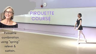 Pirouette Center Floor combination for spring relevé and sustain practice!