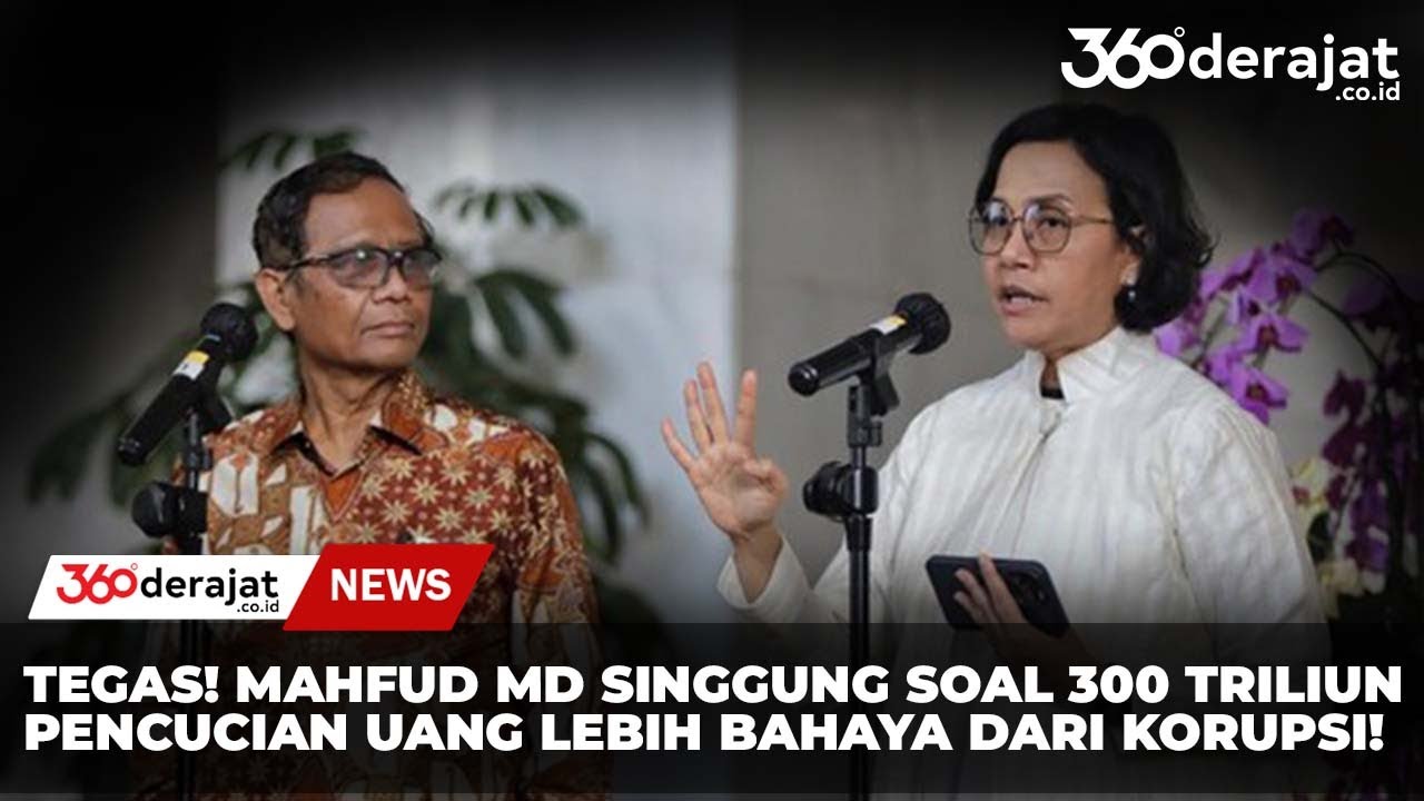 Tegas! Mahfud MD Mengatakan Bahwa Pencucian Uang Lebih Berbahaya Dari ...