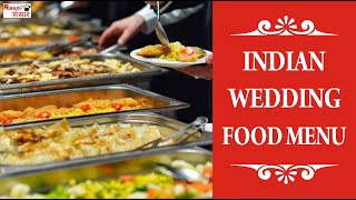 Indian Wedding Food Menu | भारतीय शादियों में स्वादिष्ट व्यंजन | Top Delicious Dishes at Marriage