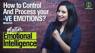 Emotional Intelligence - How to control your Negative Emotions & Thinking | Personality Development