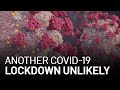 Another COVID-19 Lockdown Is Unlikely Despite Rising Case Rates