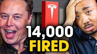 TESLA FIRES 14K Employees After Promising EVERYTHING