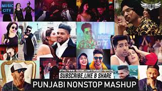 Punjabi Mashup 2019 Top Hits Punjabi Remix Songs 2019 Non Stop Remix Mashup Songs 2019 YouTube