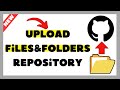 How to Upload Files or Folders to GitHub Repository (2025 Easy Guide)