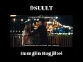 9suult hamgiin hugjiltei mgl kor sub mv