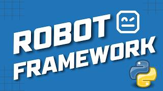 🚀 Introduction to Robot Framework with Python | Test Automation Made Easy 💡