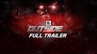 OUTSIDE 3 FULL TRAILER | URLTV