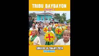 SINULOG SA TANJAY 2024 TRIBU BAYBAYON CLUSTER 3 STREETDANCE