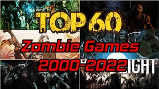 Top 60 Zombies Game From 2000-2022