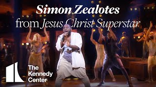 'Simon Zealotes' from Jesus Christ Superstar | Feb. 22 - Mar. 13, 2022 @ The Kennedy Center