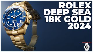 The NEW ROLEX  DEEP SEA 18k - The Deep Sea goes full Gold!