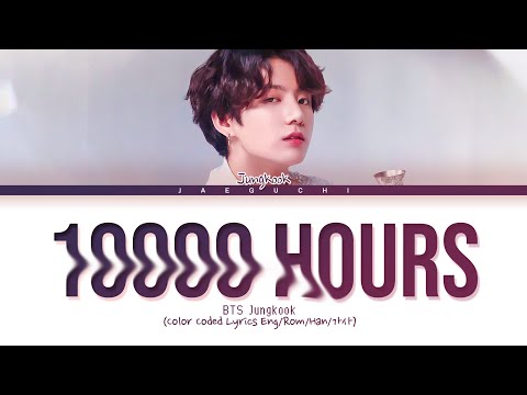 Download Lagu Bts Jungkook 10000 Hours Mp3