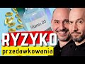 10 000 UI witaminy D3 dziennie!! Jakie RYZYKO?