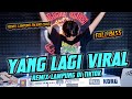 YANG LAGI VIRAL KU PILIH HATIMU DI TIKTOK REMIX LAMPUNG TERBARU || BUJANG ORGEN LAMPUNG 2024