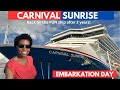 Carnival Sunrise Embarkation Day- Back on the FUN ship!