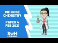 CIE Chemistry IGCSE Paper 4 February 2021 | CIE IGCSE Chemistry | SwH Learning