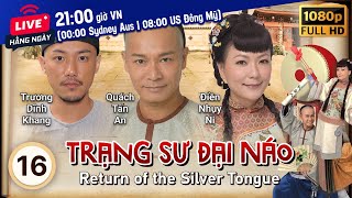 TVB Trạng Sư Đại Náo tập 16/25 | tiếng Việt | Quách Tấn An, Điền Nhụy Ni | TVB 2014