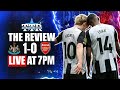 Newcastle United 1 Arsenal 0 | The Review!