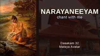 Narayaneeyam Dashakam 32 (Chant with me - Matsya Avatar)