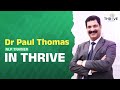 Dr Paul thomas in Thrive  | THRIVE SPECIAL EDUCATION