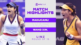 Emma Raducanu vs. Wang Xinyu | 2021 Linz Round of 16 | WTA Match Highlights