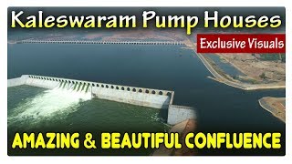 Amazing and Beautiful confluence of Kaleshwaram Pump Houses | Exclusive Visuals | MEIL