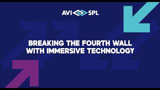 Breaking the fourth wall with immersive technology