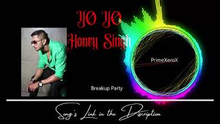 | Breakup Party | Upar Upar In The Air | Yo Yo Honey Singh | New Song | Breakup Party Songs |