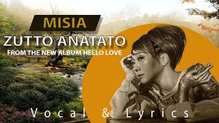 MISIA - Zutto Anata To - Vocal \u0026 Lyrics