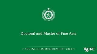 Doctoral/MFA | UNT Commencement Spring 2025