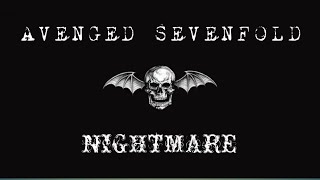 Avenged Sevenfold Nightmare...