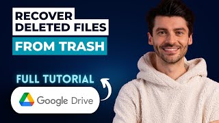 How to Recover Deleted Files from Google Drive Trash [2026 Full Guide]