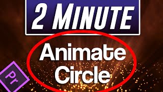Circle Outline Animation Tutorial | Premiere Pro CC 2020