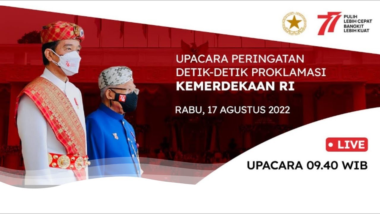 🔴LIVE UPACARA BENDERA PERINGATAN DETIK DETIK PROKLAMASI KEMERDEKAAN ...