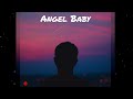 Ak Muhd Haikal - Angel Baby (My Version) || Remake Song || org. by Troye Sivan