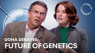 Gene Editing & The Future of Genetics | FULL DEBATE | Doha Debates