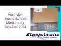 Vororder Auspackvideo Unboxing Stampin‘ Up! Minikatatlog Sep - Dez 2024