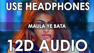 Maula Ye Bata Zindagi Hai Kya (12D Audio) | Anand Raj Anand | | Baabarr |