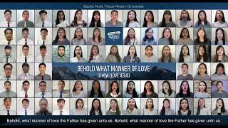 Behold What Manner of Love | Baptist Music Virtual Ministry