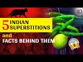 5 Common Indian Superstitions Backed By Scientific Reasons | Stackumbrella