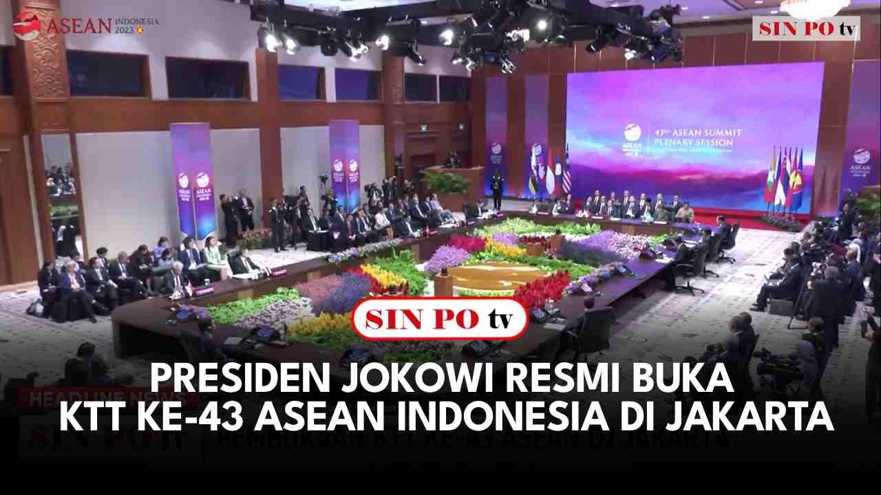 Presiden Jokowi Resmi Buka KTT Ke-43 ASEAN Indonesia Di Jakarta - YouTube