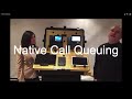 13 Native Call Queuing